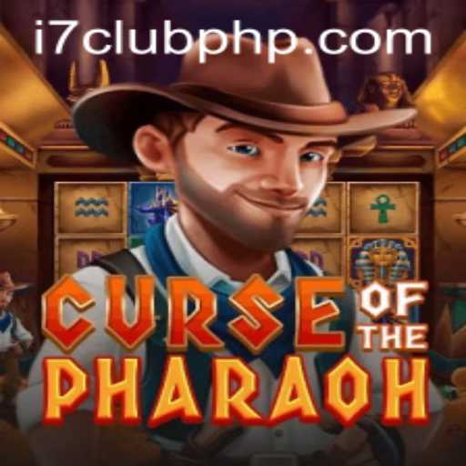 CurseofthePharaoh: Unveiling the Mystery and Adventure on i7Club.com