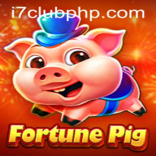 Exploring the Allure of FortunePig: A Game by i7Club.com