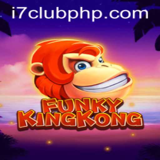 Exploring the Exciting World of FunkyKingKong: A Comprehensive Guide