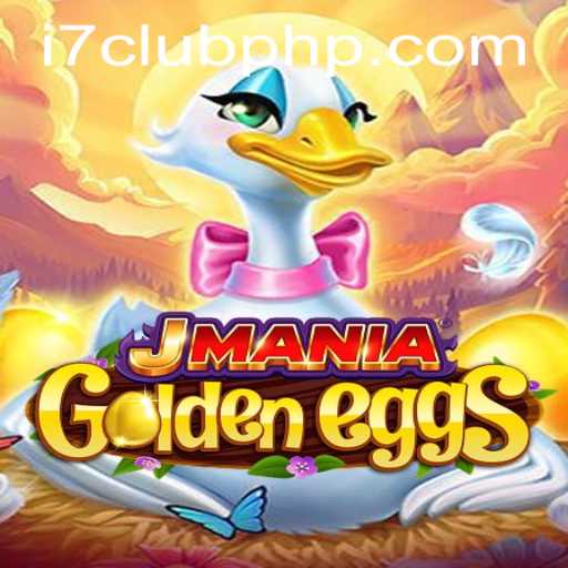 JManiaGoldenEggs: A Thrilling Adventure in the World of Interactive Gaming